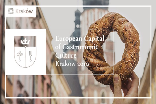 Happening in 2019: Krakow- the Capital of Gastronomy Culture